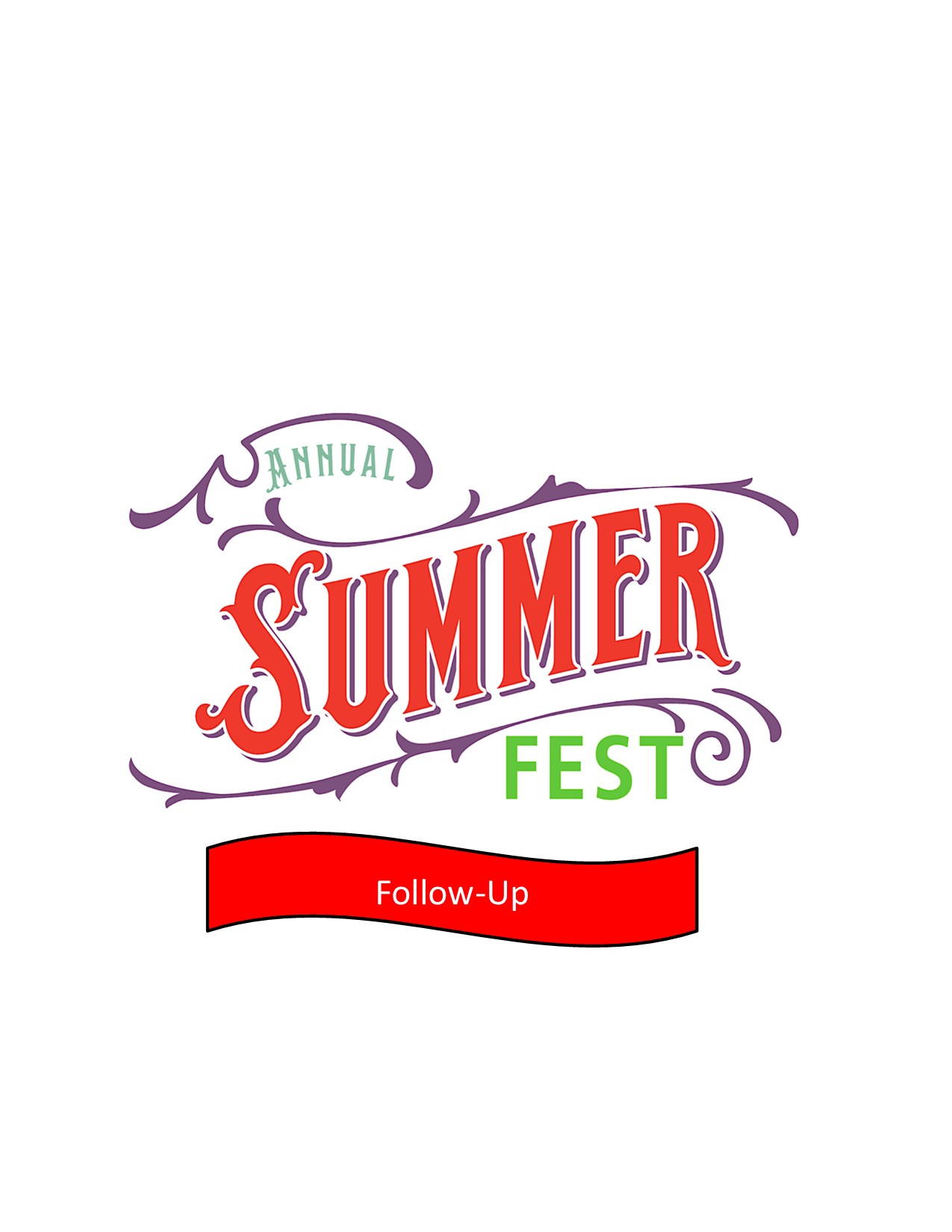 Click Here for Summerfest Follow-up